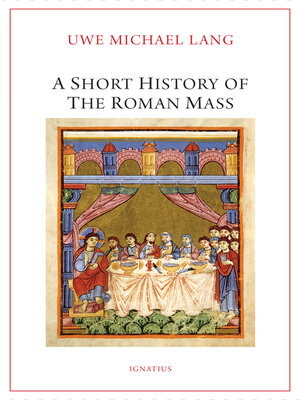 cover image of A Short History of the Roman Mass